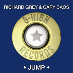 Richard Grey & Gary Caos - Jump (Original Mix)