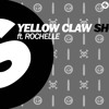 Yellow Claw - Shotgun ft. Rochelle (Official Music Video)