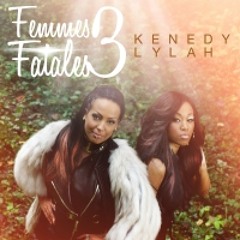 Kenedy & Lylah - Femmes Fatales (Vol. 3) [2013]