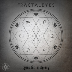 Alice SpaceDoll - From The Sky We Came [Fractaleyes Remix] (Preview)      Cymatic Alchemy EP