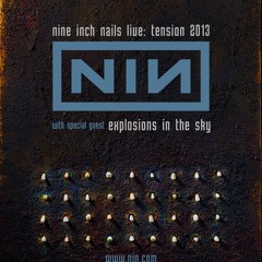 Nine Inch Nails - Sanctified [Tension 2013 Live Rehearsal]