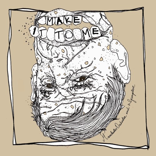 Manchester Orchestra / Grouplove - Make It To Me