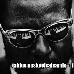 tablus nuskoolsalsamix # 1