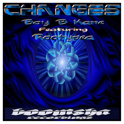 Changes VIP - Bay B Kane Featuring Ruth Sharples