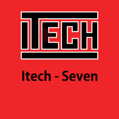Itech - Seven - Original Mix