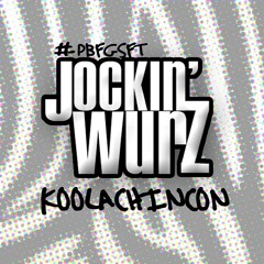 Jockin' Wurz - Koolachin Con