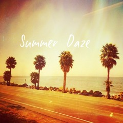 #SummerDaze ft JustIKE (prod. Kelly Portis)