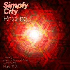 Simply City - Zero Distance (Orig) Breaking EP Hope Recordings
