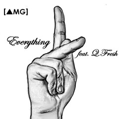 Everything K' ft. Q. Fresh (Prod. By H-Rockz)