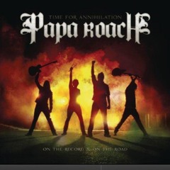 Papa Roach Burn