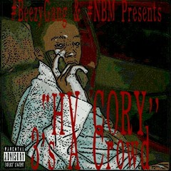 HV CORY X THIRSTY HOES X [PROD BY.A1]