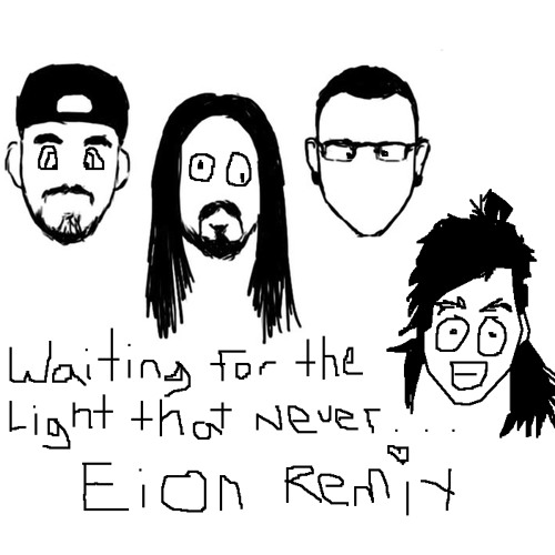 Waiting for a Light that Never - Eion Remix
