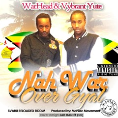 War ova Gal         BVARU RELOADED RIDDIM