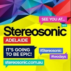 Say What - Stereosonic 2013 Mini Mix Comp