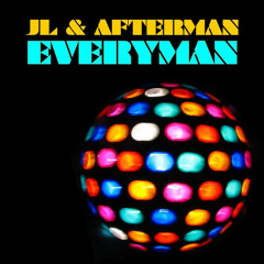 JL & Afterman - Everyman