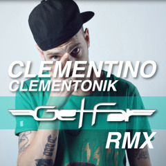 Clementino - Clementonik (Get Far Rmx)// FREE DOWNLOAD