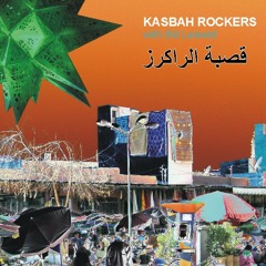 Kasbah Rockers feat. Bill Laswell - "Bledstyle-Instru Cut"