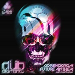 Dub Elements - Adrenocrom (Original Mix)