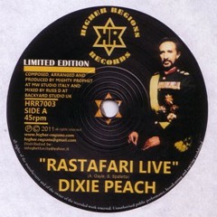 "RASTAFARI LIVE" Dixie Peach feat. Mighty Prophet