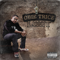 Obie Trice - Loot (Prod. Mr. Porter)