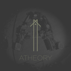 Stream Atheory Listen To A Theory One Point One The First Ep Ztis 301 Playlist Online For Free On Soundcloud