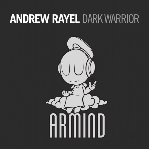 Andrew Rayel  Dark Warrior (Original mix) [2013]