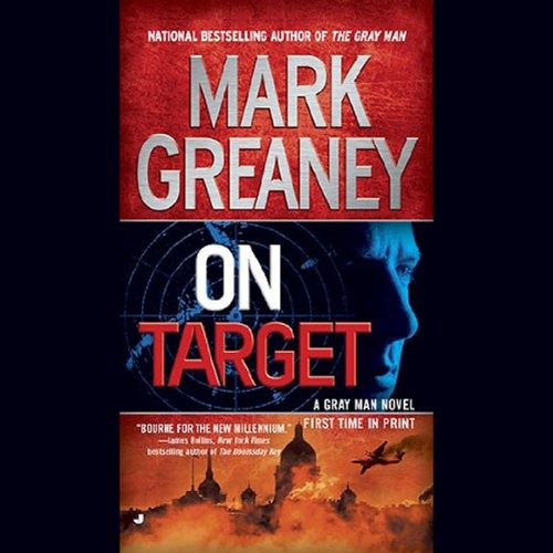 On Target (Gray Man #2)  Eagle Eye Book Shop - A Great Eye For