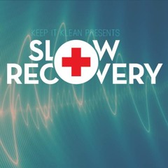 Live At Slow Recovery Part 3 - James Warren