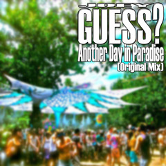Joey Guess - Another Day in Paradise (Original Mix)