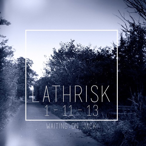 Lathrisk