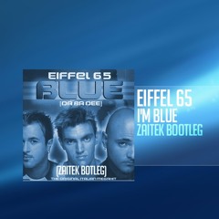 I'm Blue (Bootleg Original Mix)