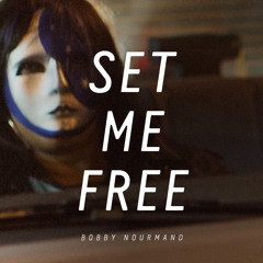 Set Me Free (original)