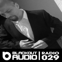 Blackout Audio Radio Show 029 | I1 Ambivalent