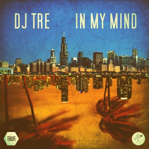 DJ Tre - In My Mind Promo