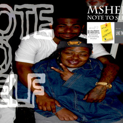 M Sheez - Note To Self