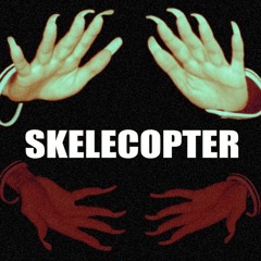 Skelecopter FULL ALBUM