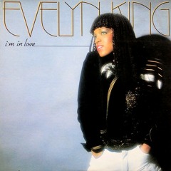 Evelyn Champagne King - Im In Love (Con Ache Bootleg)/ New Download Link!