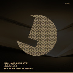 Sirus Hood & Still Boyz - Jango (SION Remix)