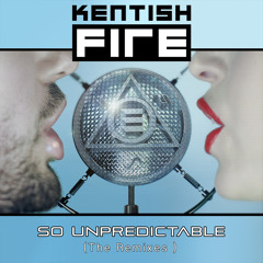 Kentish Fire - So Unpredictable (Silverfox Remix) [OUT NOW]