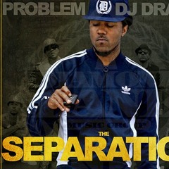 Problem - The Seperation