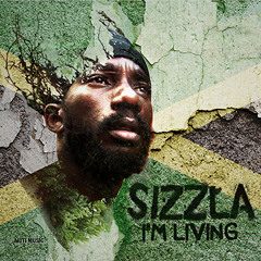 Sizzla - I'm Living (Acoustic Version)