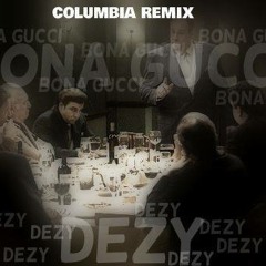 Columbia Remix Ft. Dezy