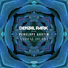 2013 - Animal Heart (Orig/Club/Album Mixes) - Denzal Park feat. Penelope Austin