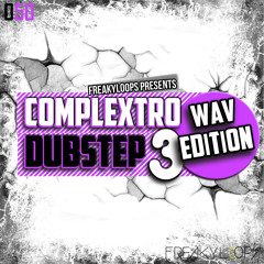 FL050 - Complextro & Dubstep: WAV Edition Vol 3 Sample Pack Demo