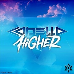 CVPELLV - Higher (Acedia Remix) [OUT NOW!]