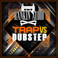 Trap VS Dubstep - Sample pack (Out Now)