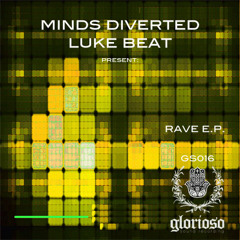GS016B - Minds Diverted, Luke Beat - SouthField (Rave EP - Native Mix 96K)