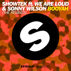 Showtek Ft We Are Loud & Sonny Wilson - Booyah (Brooks Remix)