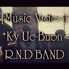 [Official Mp3] Ký Ức Buồn - R.N.D Band