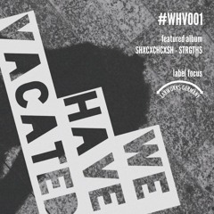 #whv001 | 21-07-2013 | Labworks Germany | SHXCXCHCXSH - STRGTHS